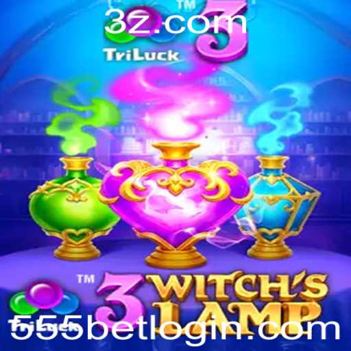 Descubra o Novo Mundo de Aventuras em '3WitchsLamp' com 555bet