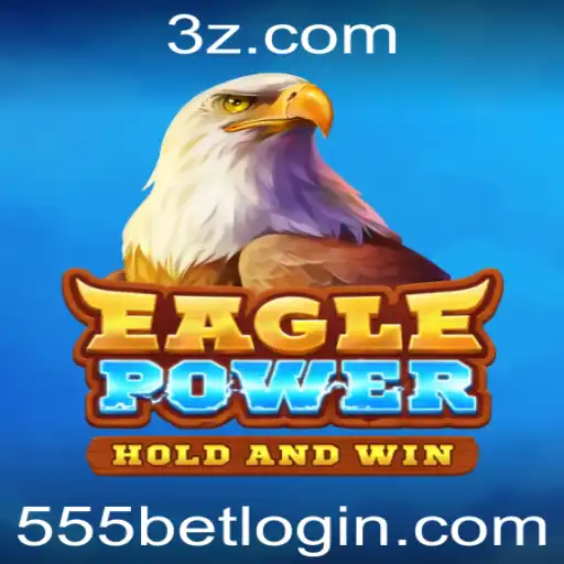 EaglePower: Desvendando o Mundo do Jogo Empolgante com 555bet