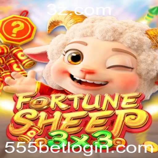 Desvendando os Segredos do FortuneSheep: O Jogo de Azar e Estratégia do 555bet