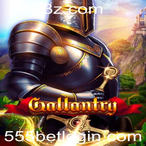 Gallantry: A Última Sensação no Universo dos Jogos com 555bet