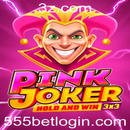 Descubra o Fascinante Mundo de PinkJoker e Como 555bet Está Revolucionando o Jogo